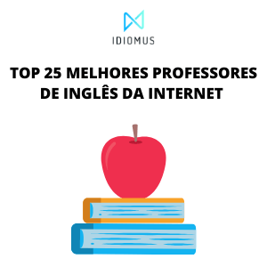 Os 25 Melhores Professores de Inglês da Internet (Lista 2018)
