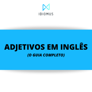 Adjetivos em inglês (adjectives) - Toda Matéria