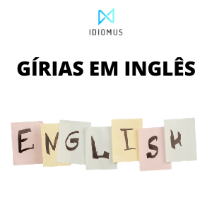 10 gírias em inglês que você precisa saber em 2021 ‹ GO Blog