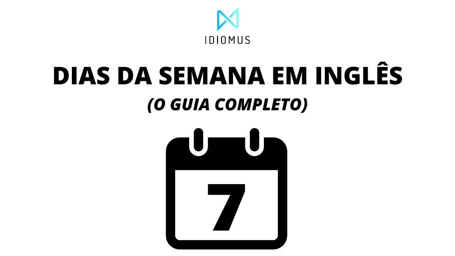 os dias da semana em inglês