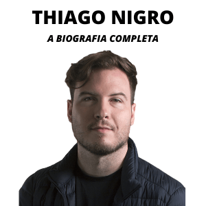Quem é Thiago Nigro?