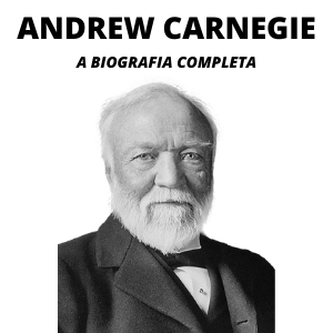 Quem Foi Andrew Carnegie?