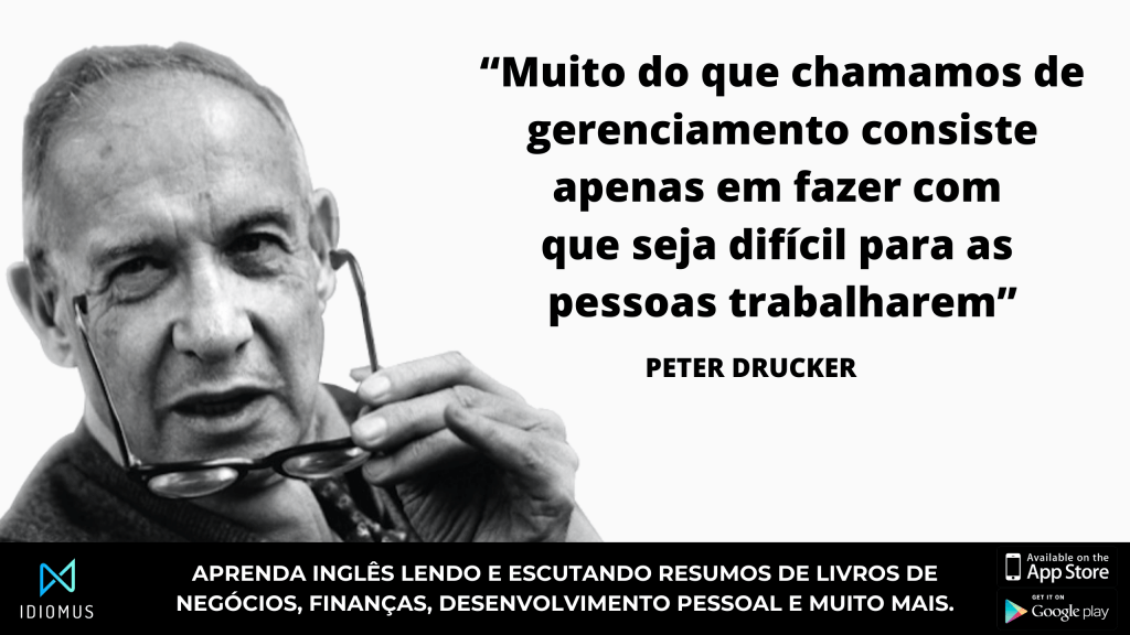 Peter Drucker - Biografia Completa (Livros, Frases, Teorias)