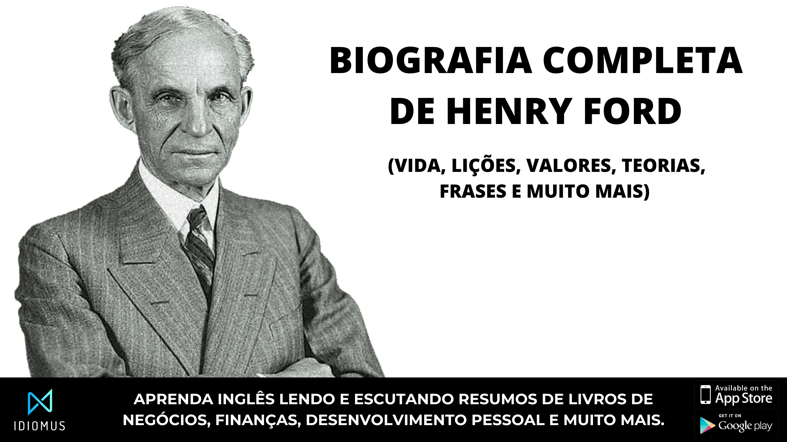 Henry Ford: Biografia